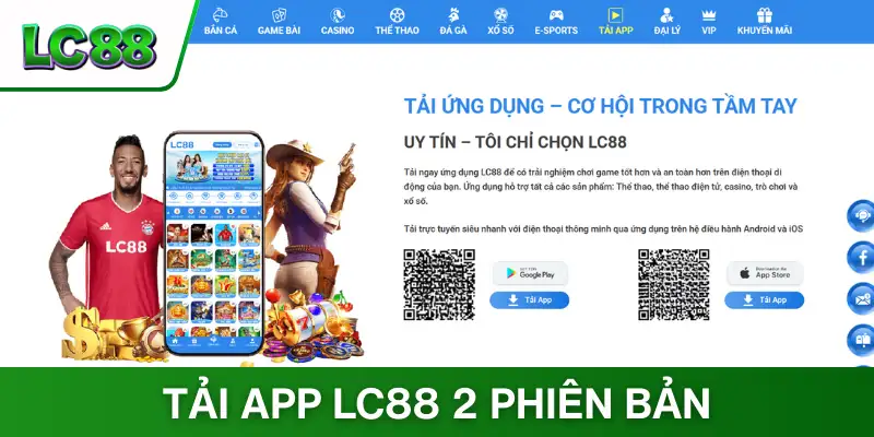 Chỉ dẫn tải app LC88 cho 2 phiên bản IOS và Android